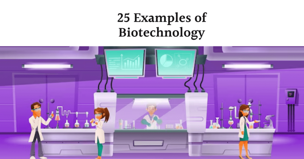 25-examples-of-biotechnology-vivid-examples