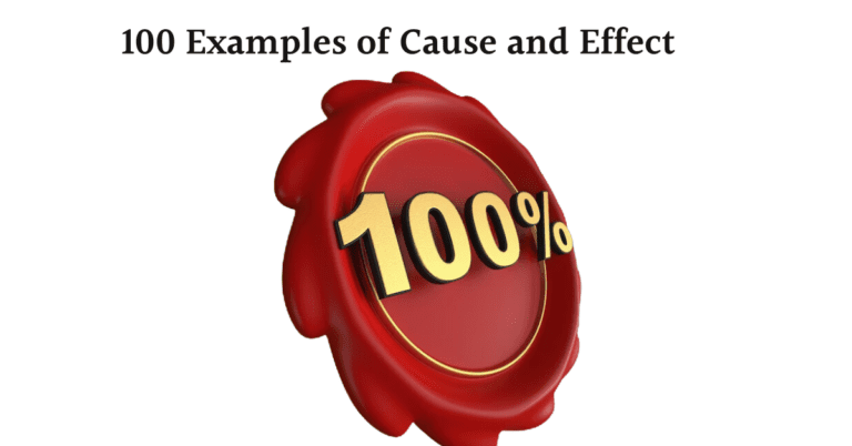 100 Examples of Cause and Effect - Vivid Examples