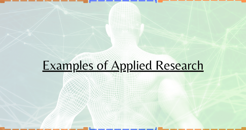 example of applied research at work