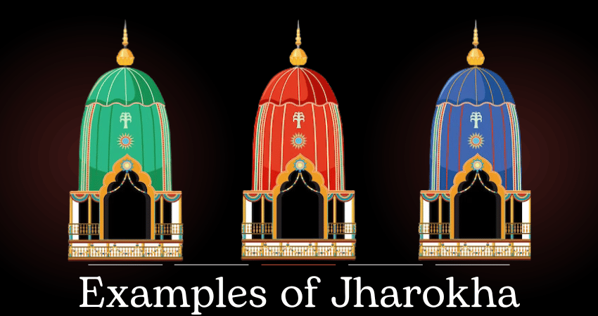 Examples of Jharokha