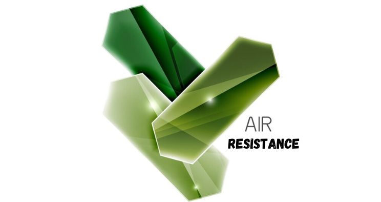 Examples of Air Resistance