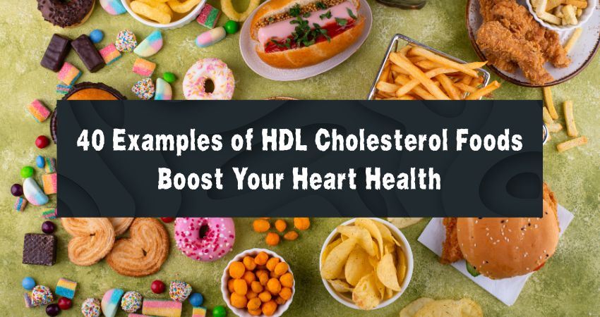 HDL Cholesterol Foods