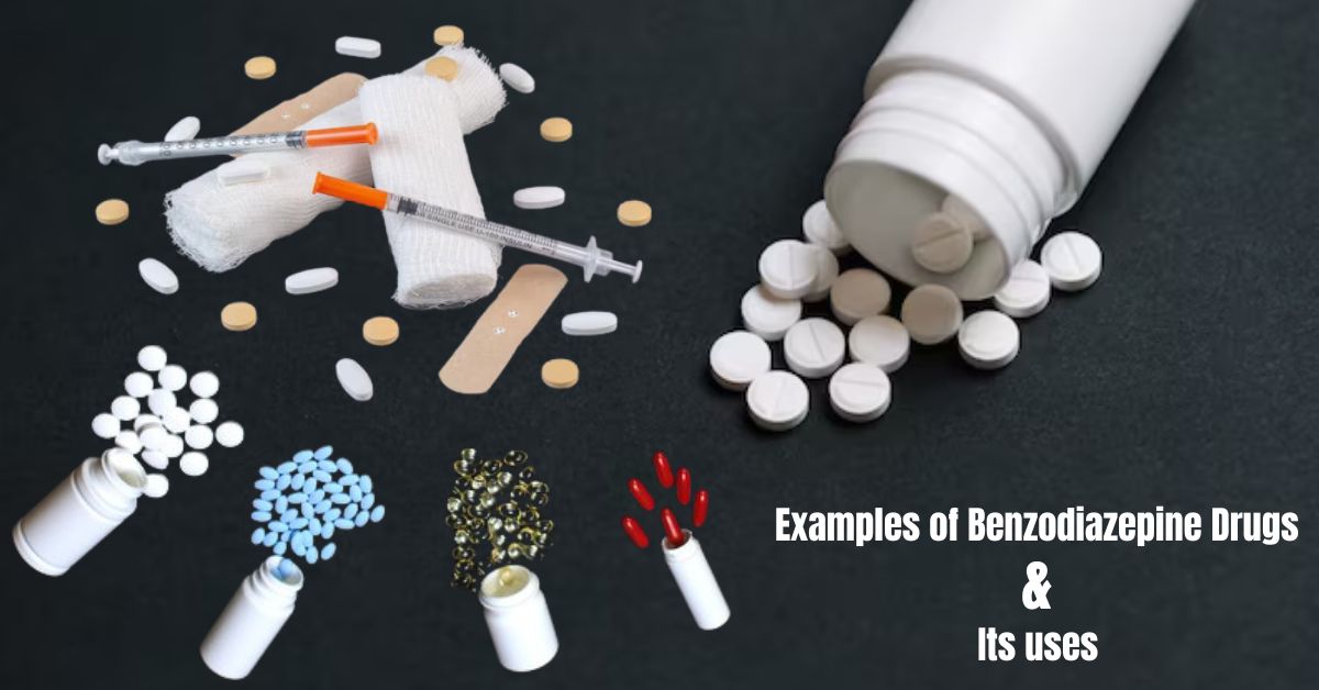 Examples of Benzodiazepine Drugs